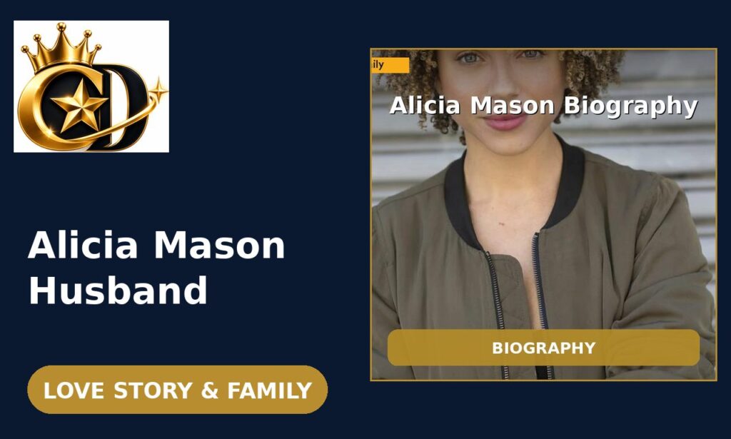 Alicia Mason husband