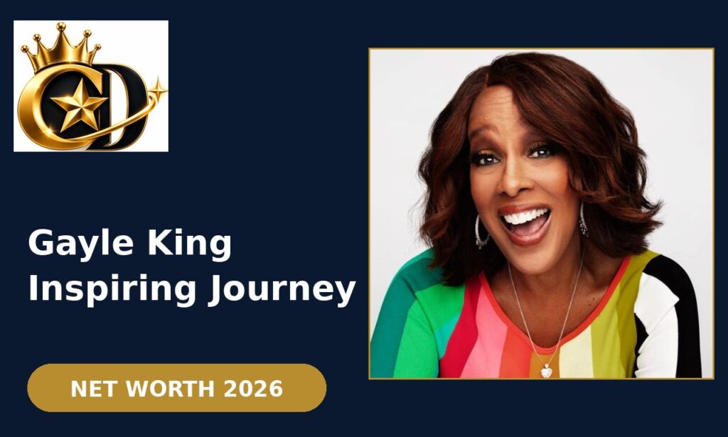Gayle King Inspiring Journey: Net Worth & Success Story Guide