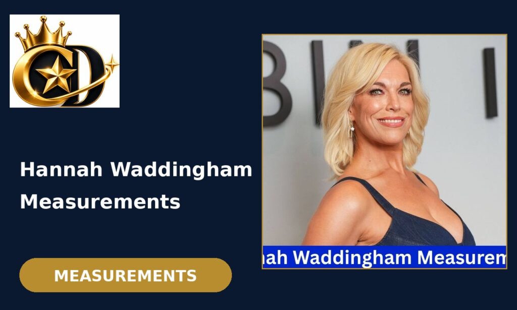 Hannah Waddingham measurements