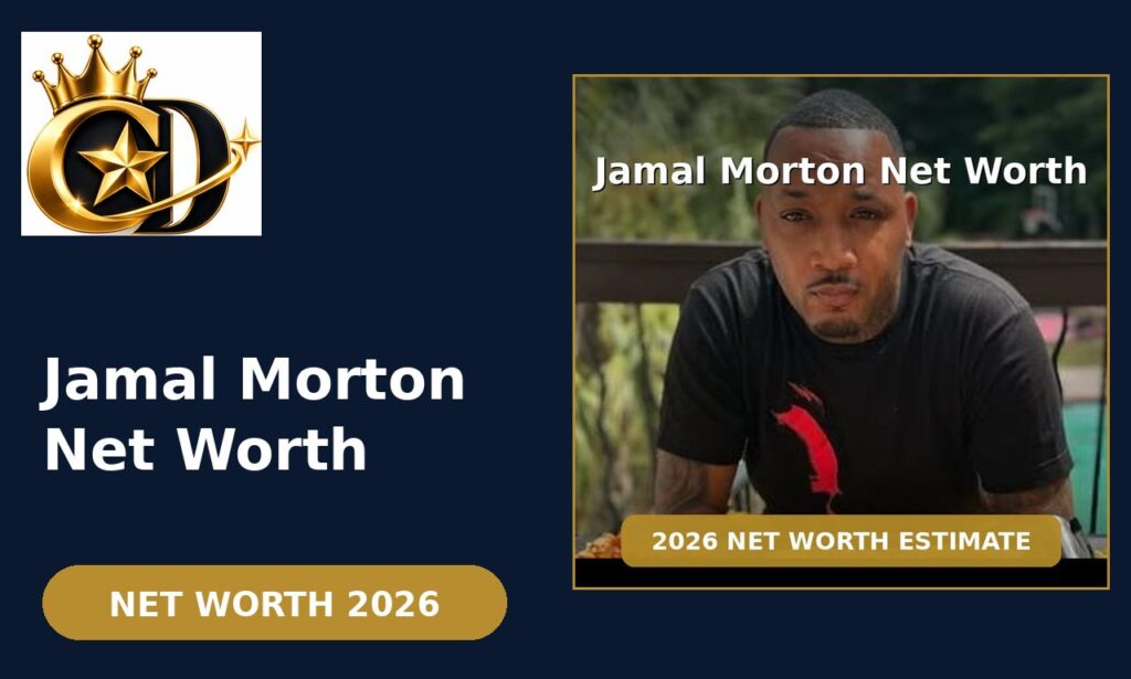 Jamal Morton jamal morton net worth