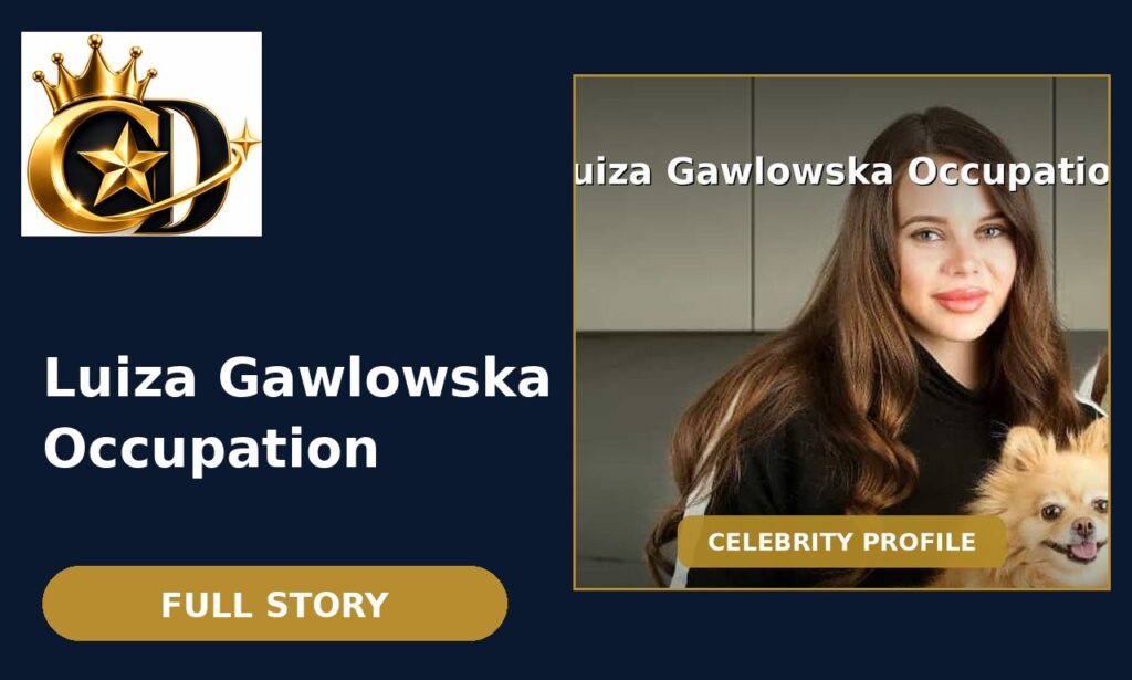 Luiza Gawlowska occupation