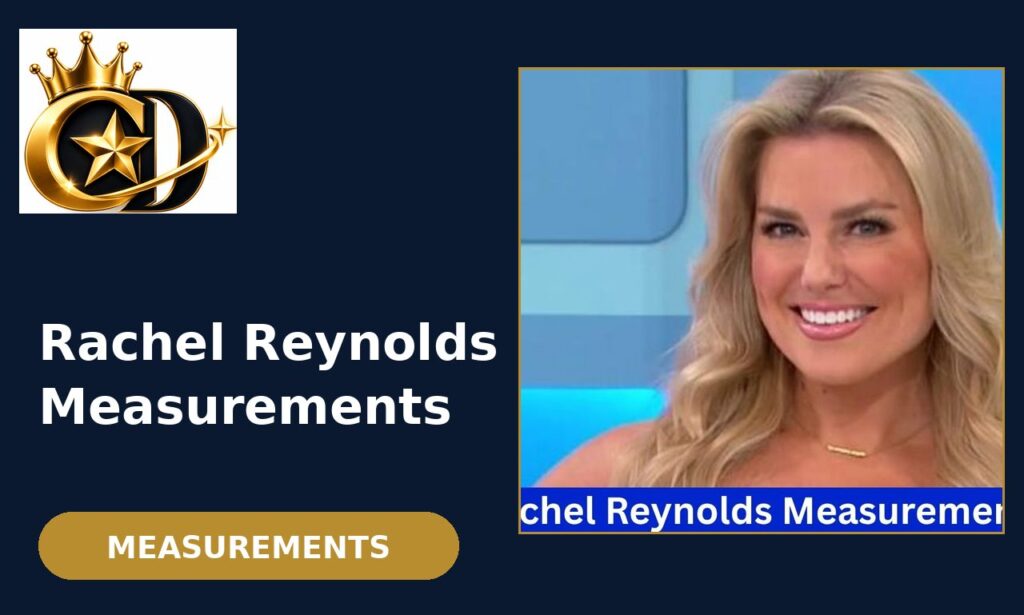 Rachel Reynolds measurements