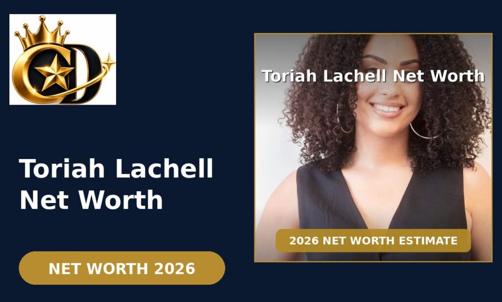Toriah Lachell toriah lachell net worth